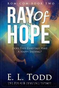 Ray of Hope (Ray #2) by E. L. Todd