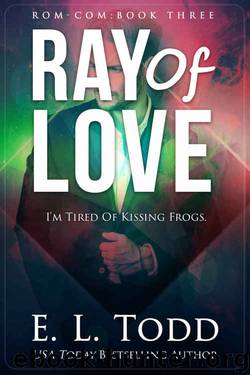 Ray of Love (Ray #3) by E. L. Todd