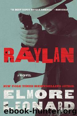 Raylan: A Novel by Leonard Elmore