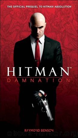 Raymond Benson by Hitman: Damnation