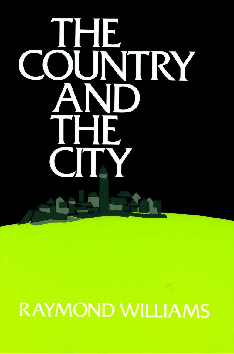 Raymond Williams by The Country & the City (pdf)