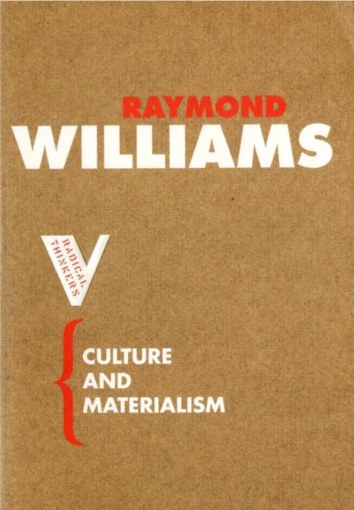 Raymond Williams-Culture and materialism selected essays-Verso(2005) by Unknown
