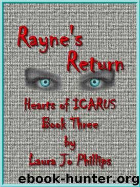 Rayne's Return (Hearts of ICARUS Book 3) by Laura Jo Phillips
