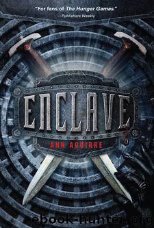 Razorland 1 - Enclave by Ann Aguirre