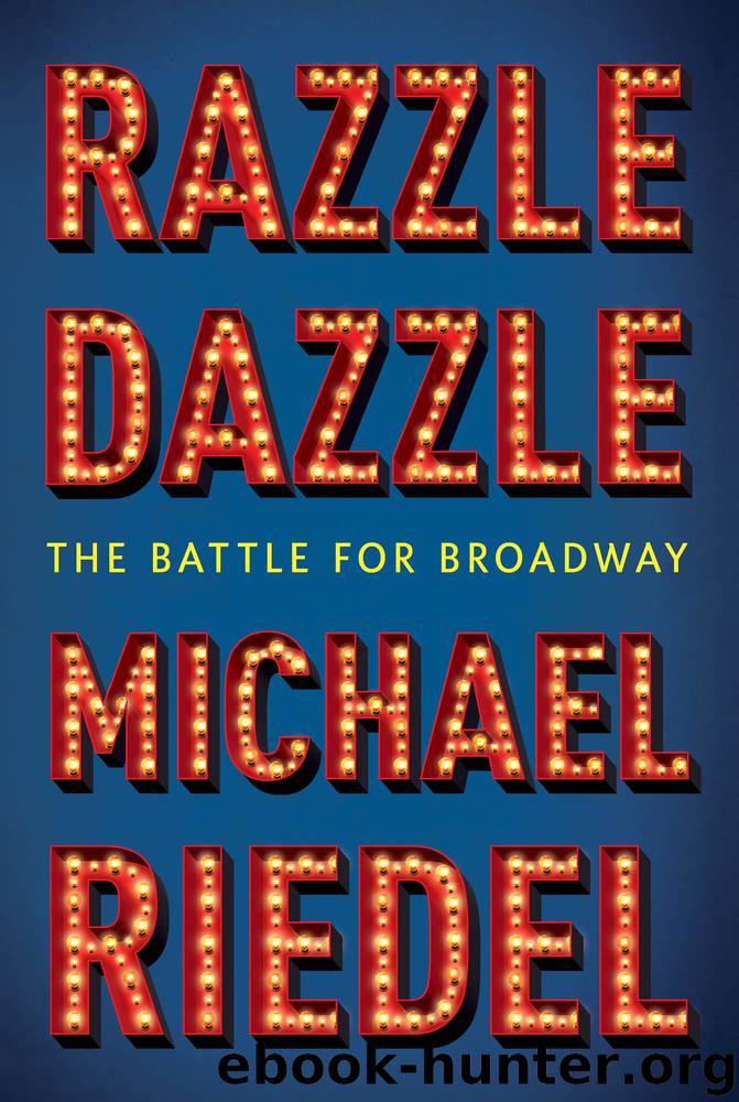 Razzle Dazzle by Michael Riedel