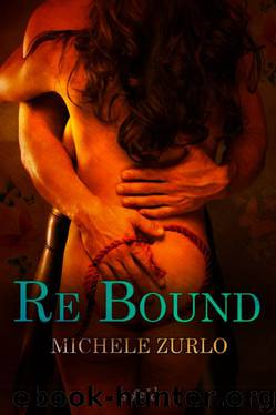 Re Bound by Michele Zurlo