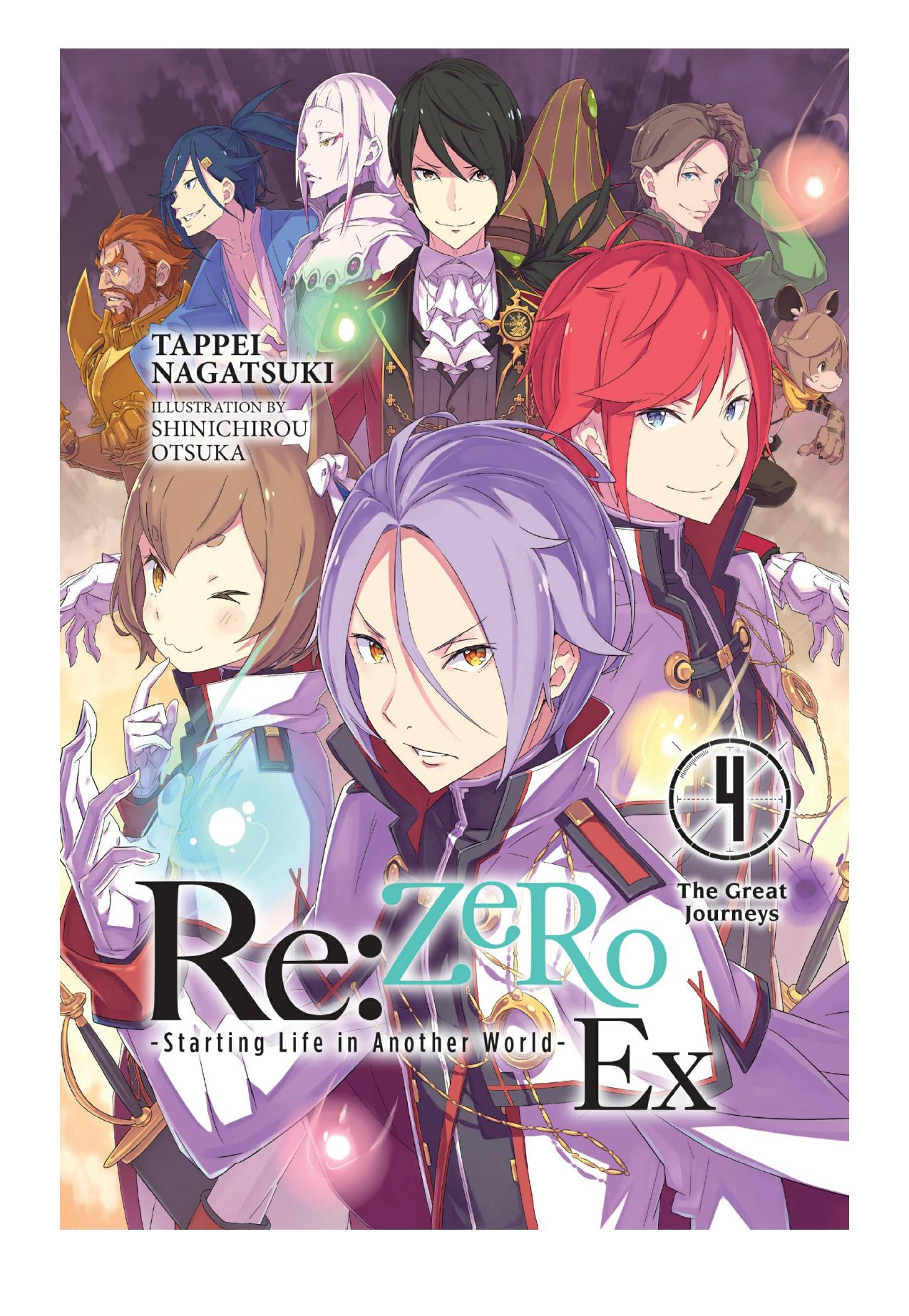 Re:ZERO -Starting Life in Another World- Ex, Vol. 4: The Great Journeys by Tappei Nagatsuki & Shinichirou Otsuka
