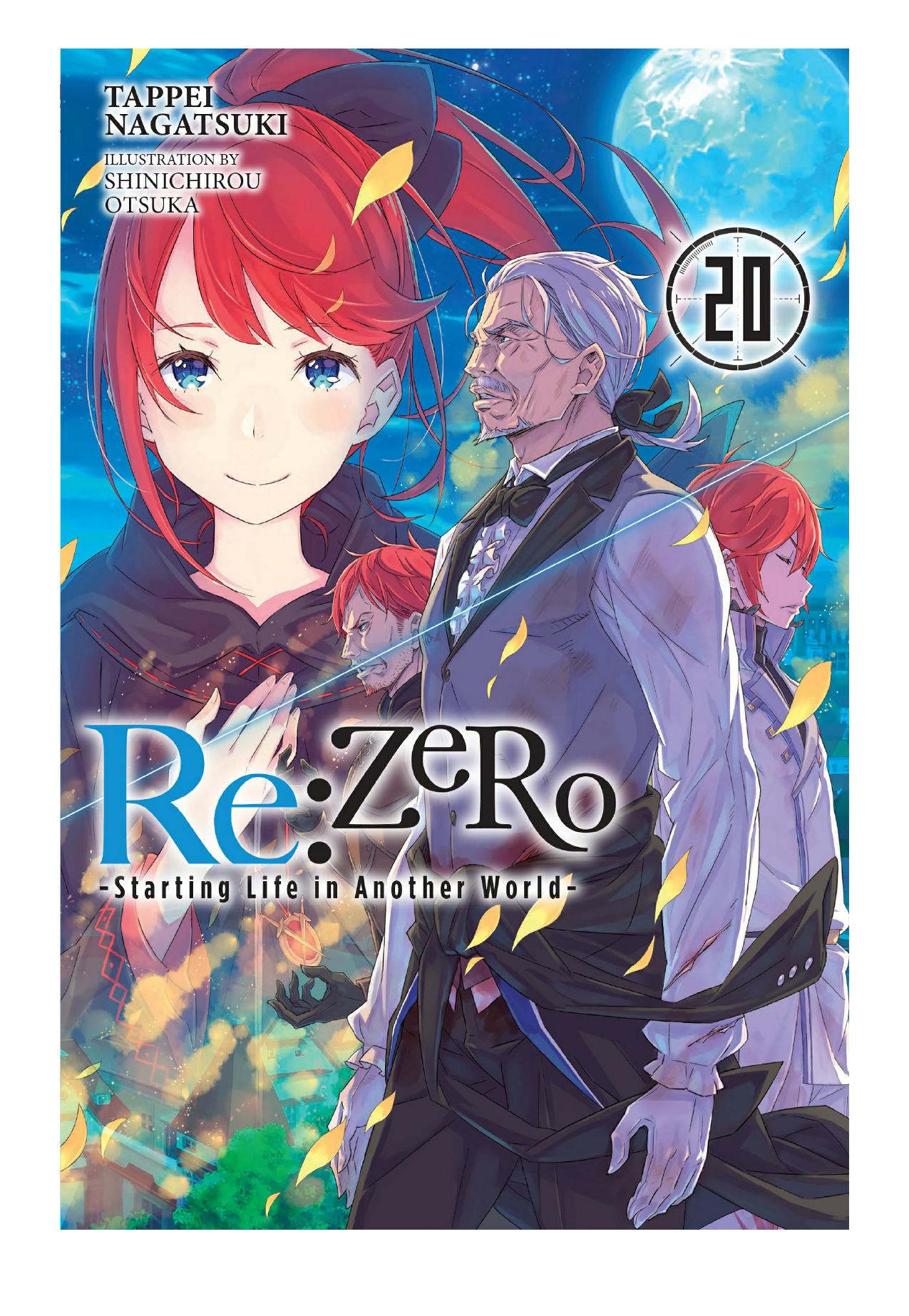 Re:ZERO -Starting Life in Another World-, Vol. 20 by Tappei Nagatsuki & Shinichirou Otsuka