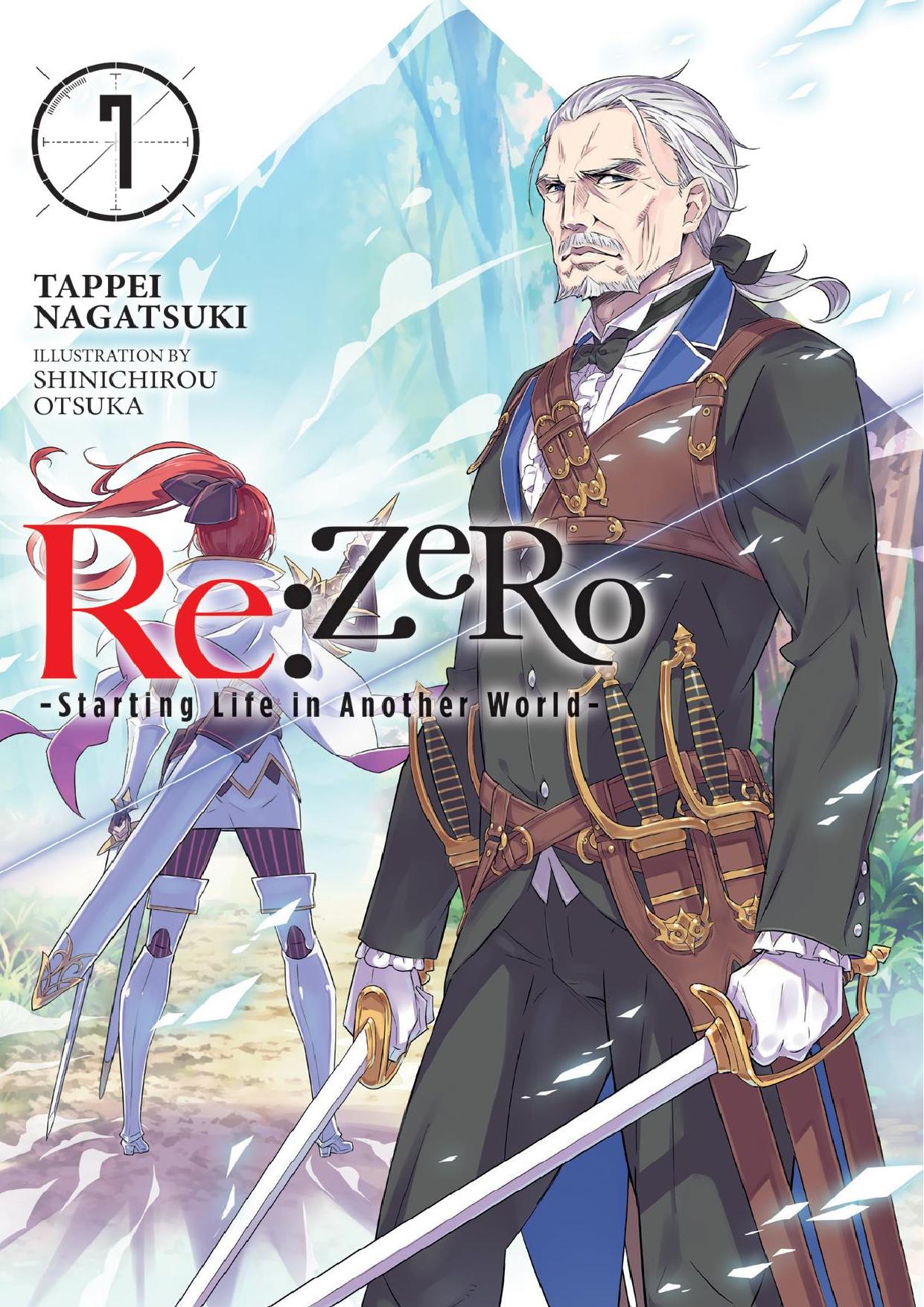 Re:ZERO -Starting Life in Another World-, Vol. 7 by Tappei Nagatsuki & Shinichirou Otsuka