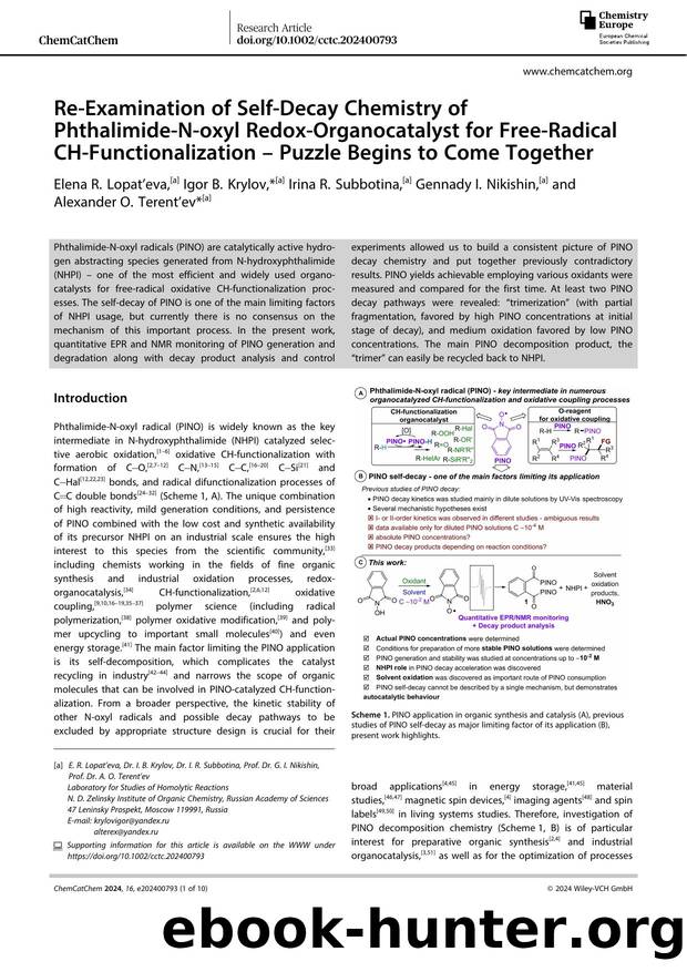 ReâExamination of SelfâDecay Chemistry of PhthalimideâNâoxyl RedoxâOrganocatalyst for FreeâRadical CHâFunctionalization â Puzzle Begins to Come Together by Unknown