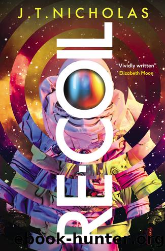 Re-Coil by J.T. Nicholas