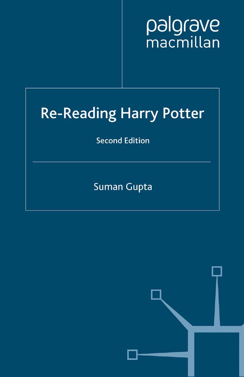 Re-Reading Harry Potter by Suman Gupta (auth.)