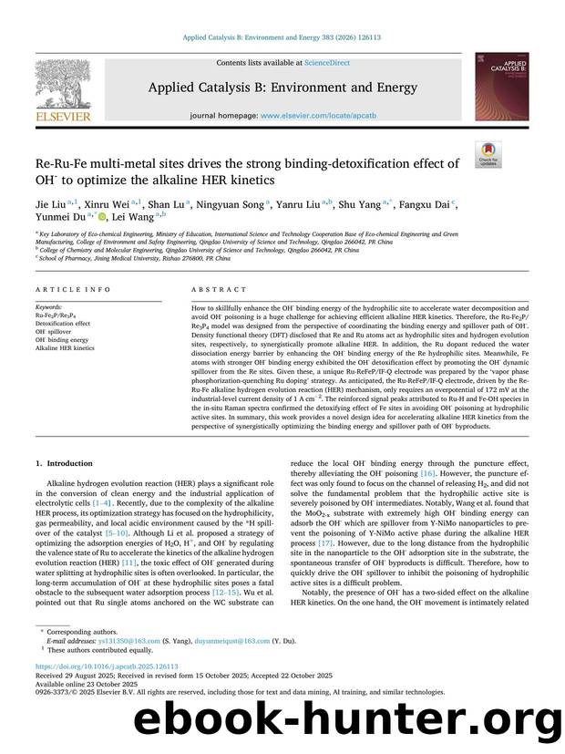Re-Ru-Fe multi-metal sites drives the strong binding-detoxification effect of OH- to optimize the alkaline HER kinetics by Jie Liu