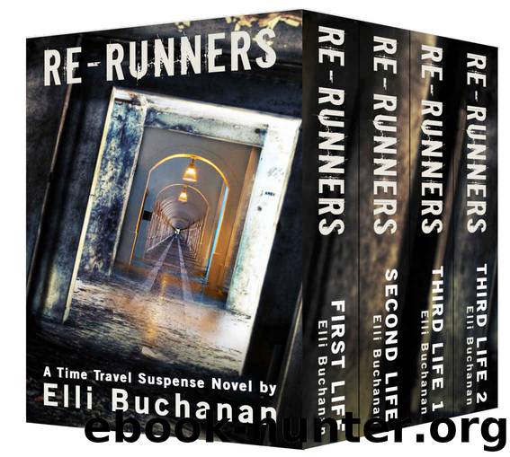 Re-Runners: A Time Travel Suspense Novel by Elli Buchanan