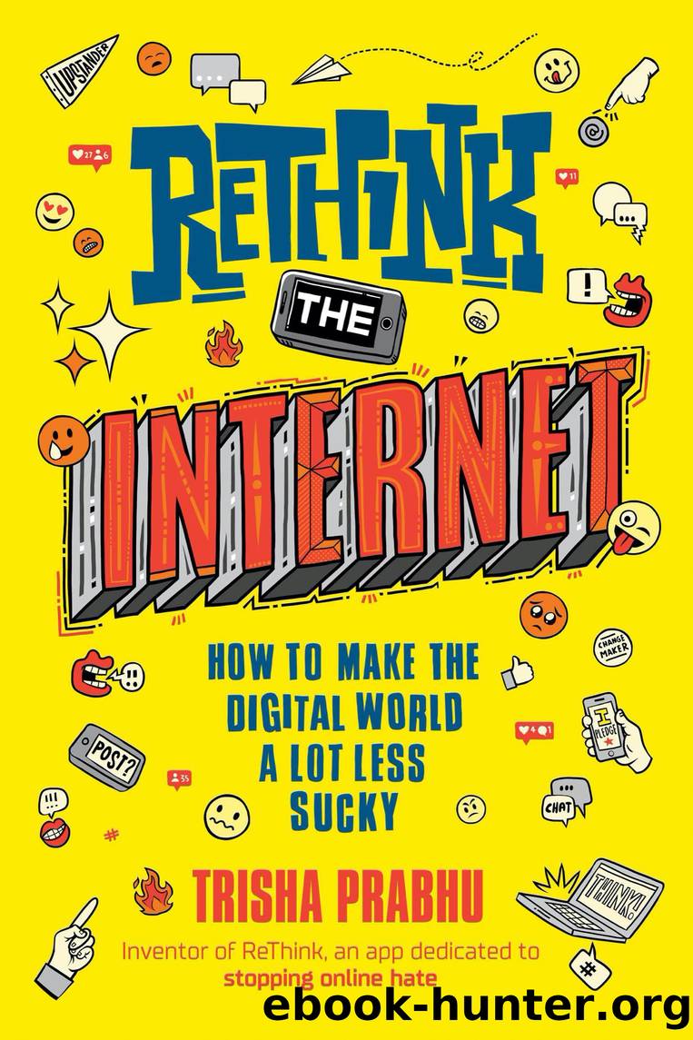 ReThink the Internet by Trisha Prabhu