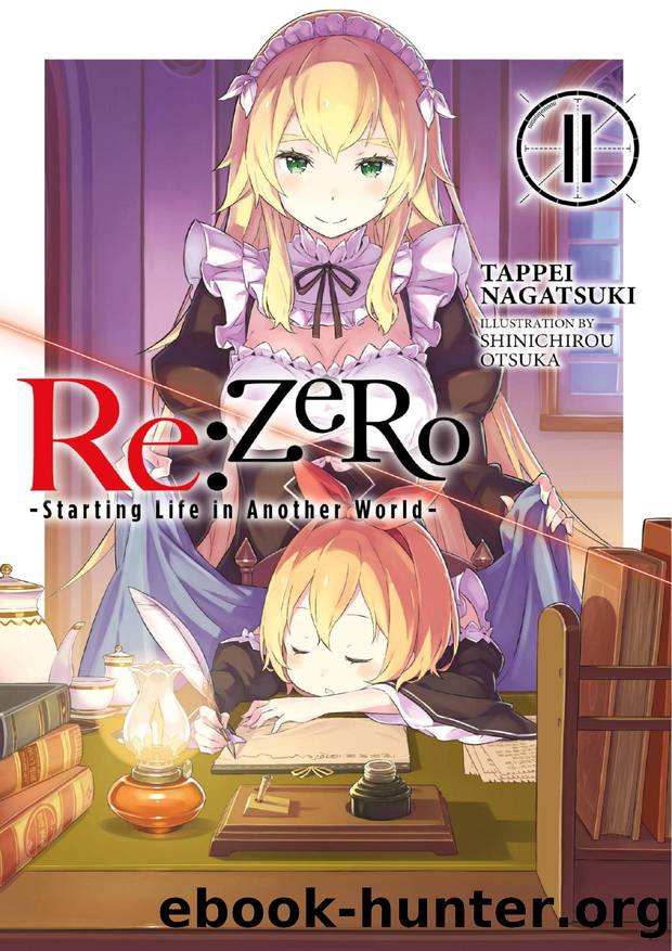 ReZero Starting Life in Another World by LN 11
