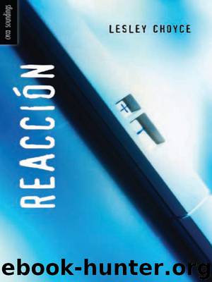 Reacción by Lesley Choyce