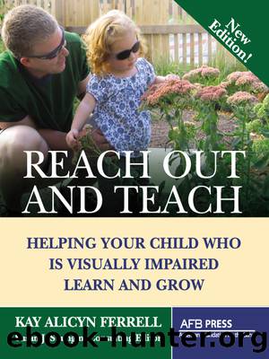 Reach Out and Teach by Ferrell Kay Alicyn;Spungin Susan J.;