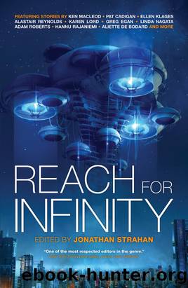 Reach for Infinity by Jonathan Strahan (ed)