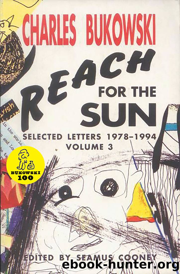 Reach for the Sun, Volume 3 by Charles Bukowski