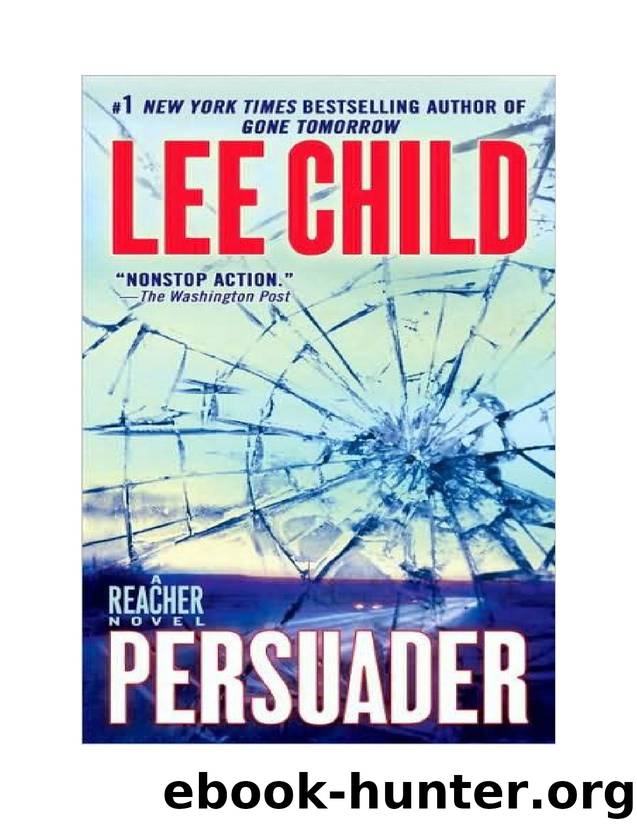 Reacher 07 - The Pursuader by Lee Child