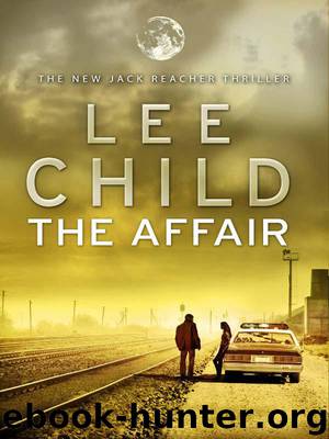 Reacher 16 - The Affair by Lee Child