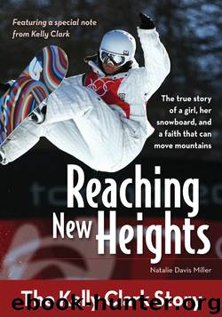 Reaching New Heights by Natalie Davis Miller