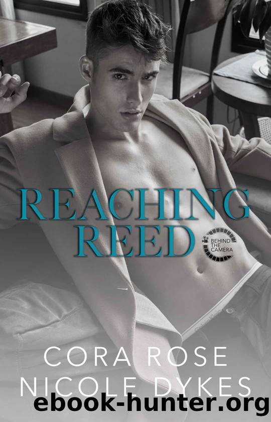 Reaching Reed by Rose Cora & Dykes Nicole