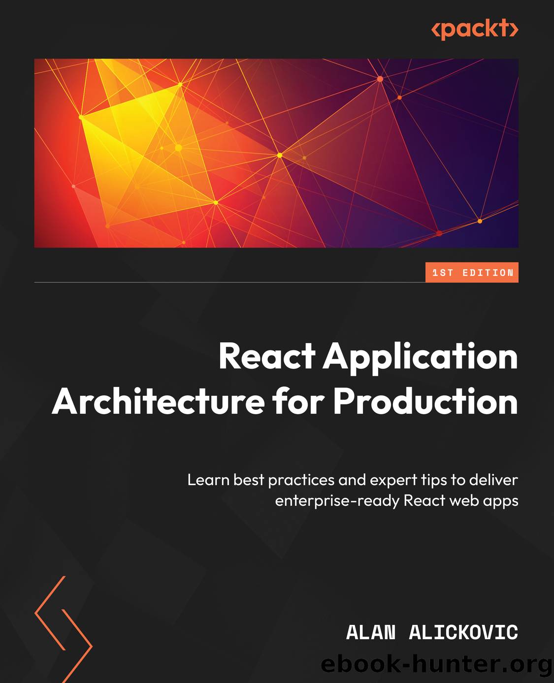 React Application Architecture for Production by Alan Alickovic
