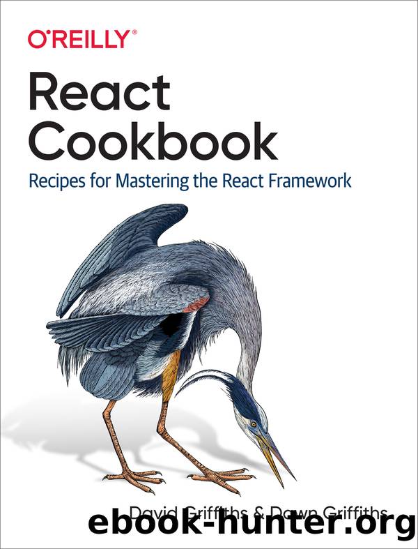 React Cookbook by David Griffiths