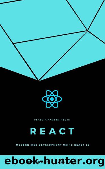 React js: Modern web development using React js by Susan Fitzgerald