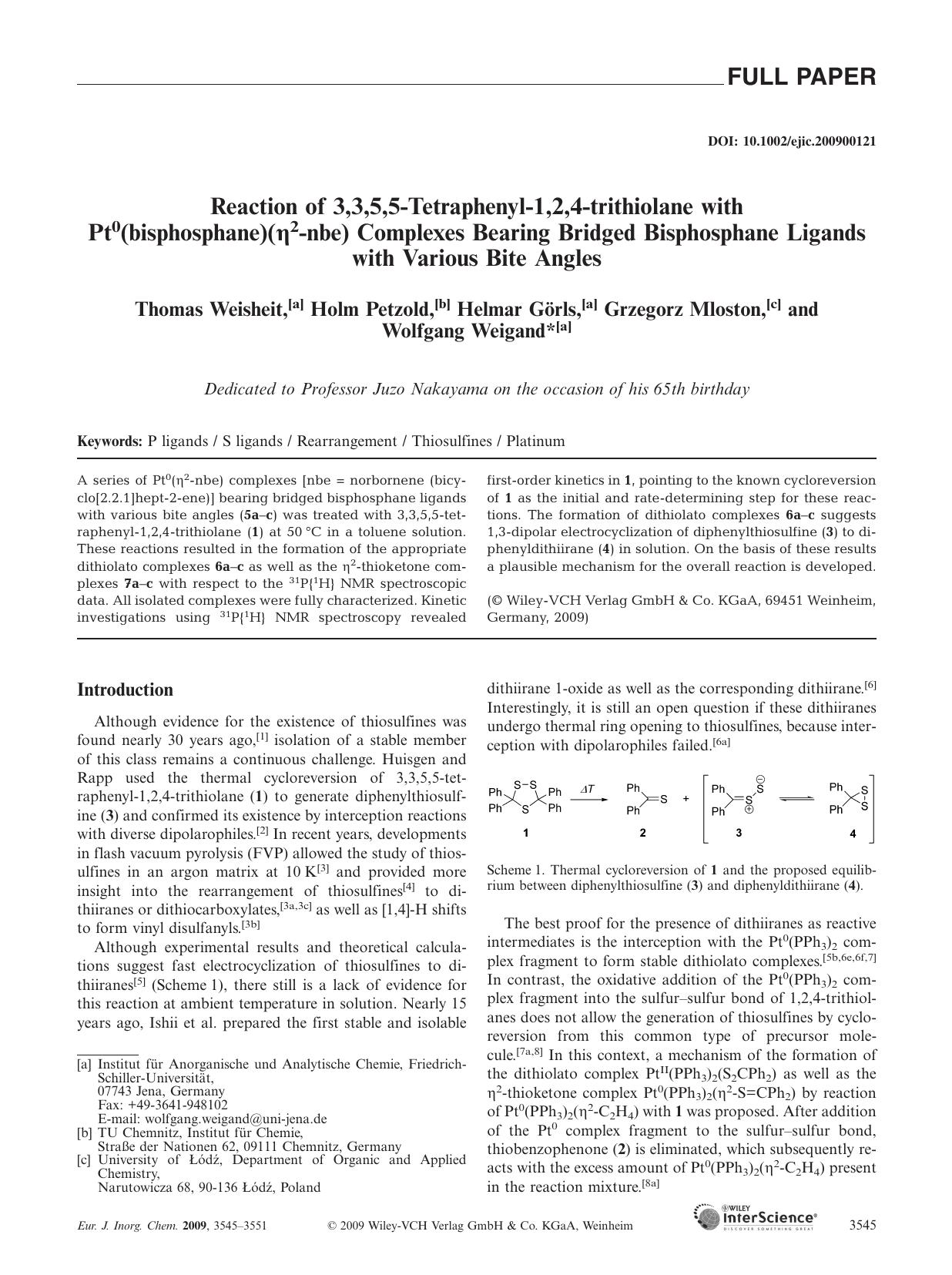 Reaction of 3,3,5,5-Tetraphenyl-1,2,4-trithiolane with Pt0(bisphosphane)([eta]2-nbe) Complexes Bearing Bridged Bisphosphane Ligands with Various Bite Angles by Unknown