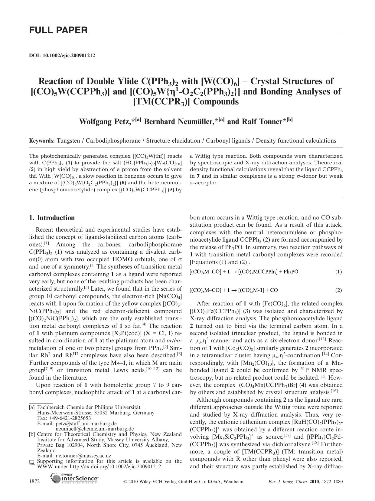 Reaction of Double Ylide C(PPh3)2 with [W(CO)6] - Crystal Structures of [(CO)5ï¿½W(CCPPh3)] and [(CO)5W[lcub][eta]1-O2C2(PPh3)2[rcub]] and Bonding Analyses of [TMï¿½(CCPR3)] Compounds by Unknown