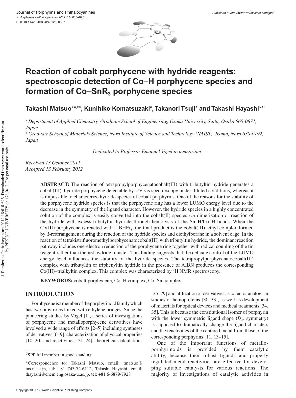 Reaction of cobalt porphycene with hydride reagents: spectroscopic detection of CoâH porphycene species and formation of CoâSnR3 porphycene species by Takashi Matsuo Kunihiko Komatsuzaki Takanori Tsuji & Takashi Hayashi