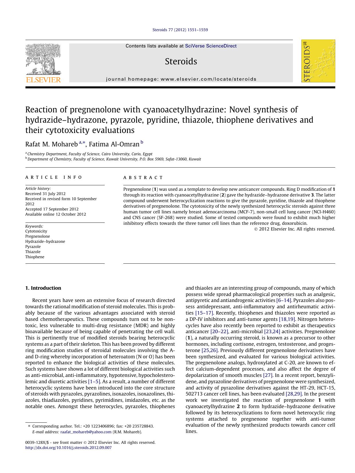 Reaction of pregnenolone with cyanoacetylhydrazine: Novel synthesis of hydrazideâ€“hydrazone, pyrazole, pyridine, thiazole, thiophene derivatives and their cytotoxicity evaluations by Rafat M. Mohareb & Fatima Al-Omran