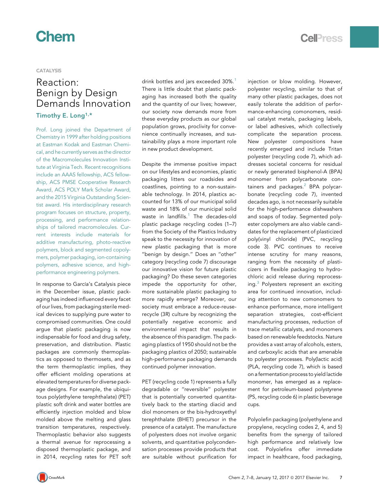 Reaction: Benign by Design Demands Innovation by Timothy E. Long