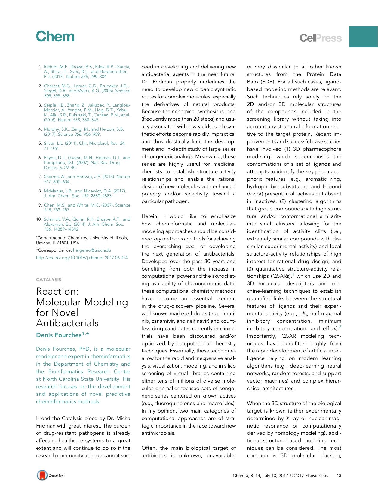 Reaction: Molecular Modeling for Novel Antibacterials by Denis Fourches