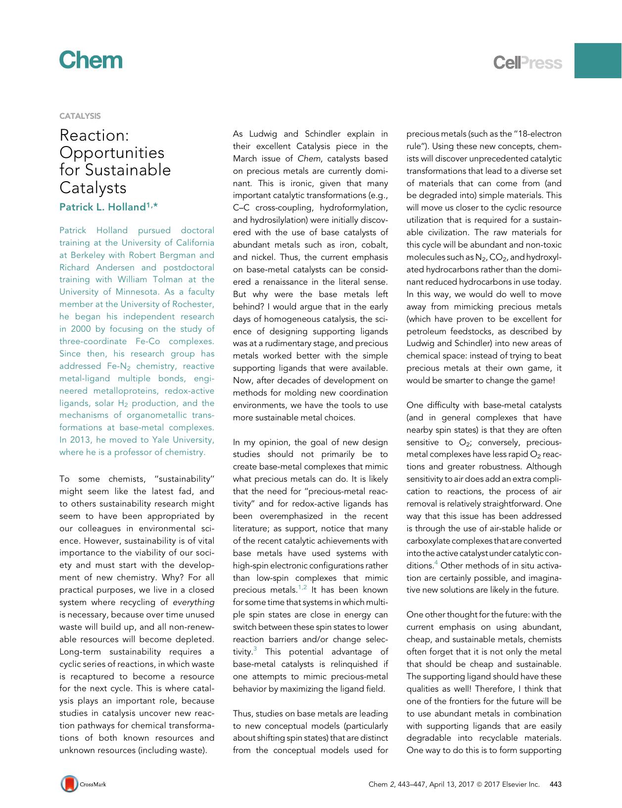 Reaction: Opportunities for Sustainable Catalysts by Patrick L. Holland