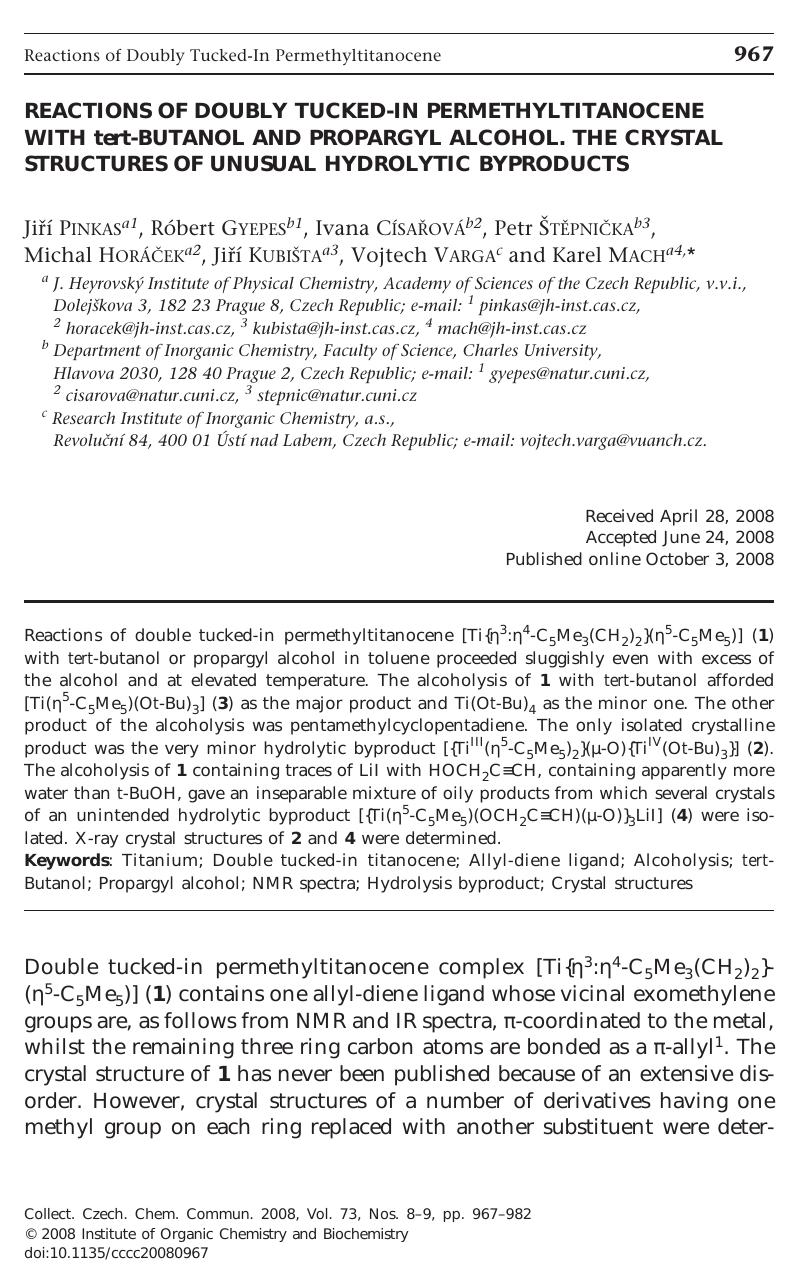 Reactions of Doubly Tucked-In Permethyltitanocene with&nbsp;tert-Butanol and Propargyl Alcohol. The Crystal Structures of Unusual Hydrolytic Byproducts by unknow