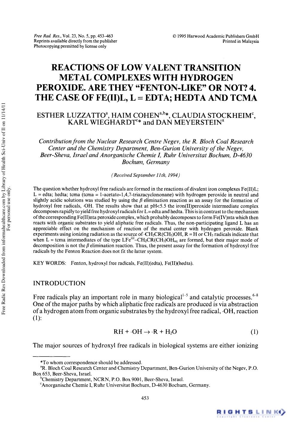 Reactions of Low Valent Transition Metal Complexes with Hydrogen Peroxide. Are they âFenton-Likeâ or not? 4. The Case of Fe(II)L, L = Edta; Hedta and Tcma by Esther Luzzatto1 2 Haim Cohen1 23 Claudia Stockheim3 4 Karl Wieghardt1 & Dan Meyerstein1 2