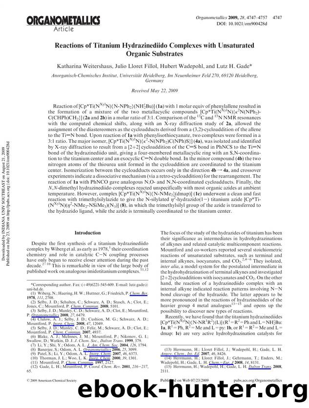 Reactions of Titanium Hydrazinediido Complexes with Unsaturated Organic Substrates by Katharina Weitershaus Julio Lloret Fillol Hubert Wadepohl & Lutz H. Gade*