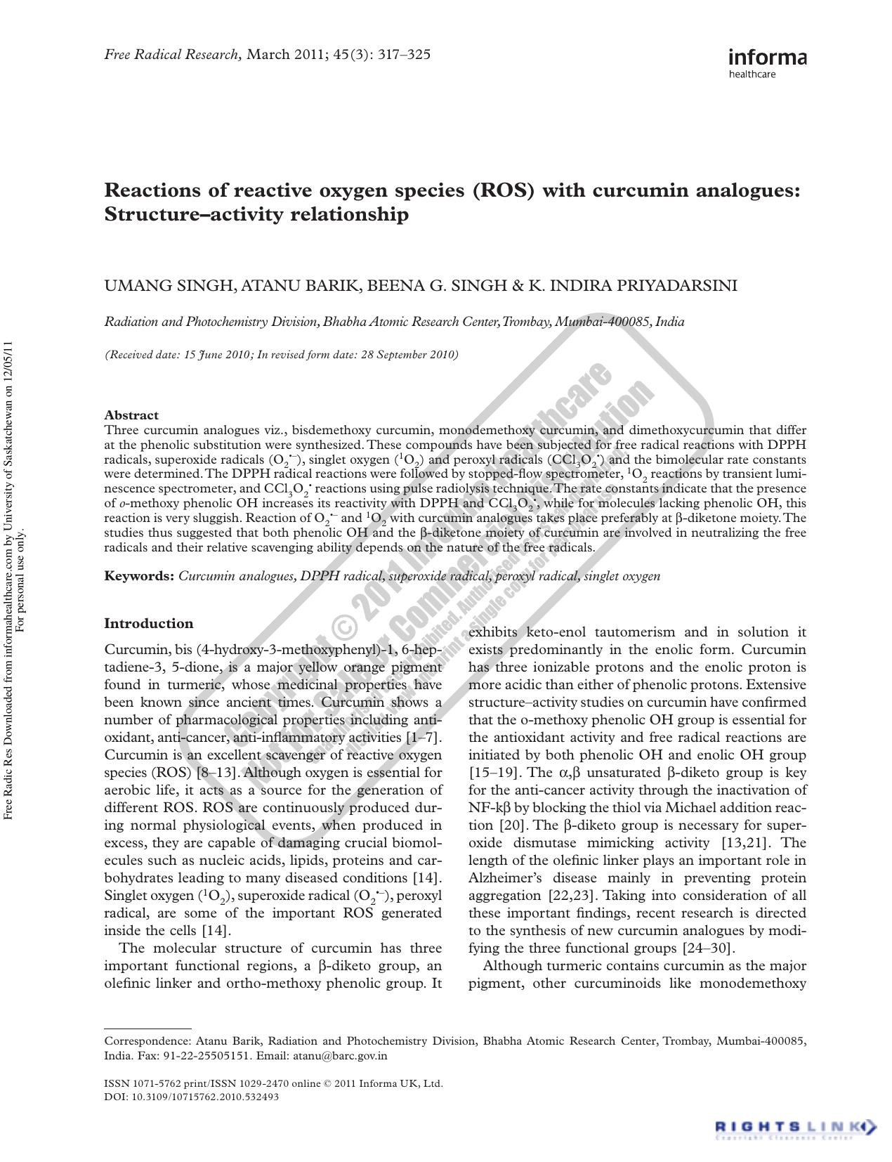 Reactions of reactive oxygen species (ROS) with curcumin analogues: Structureâactivity relationship by Umang Singh Atanu Barik atanu@barc.gov.in Beena G. Singh & K. Indira Priyadarsini