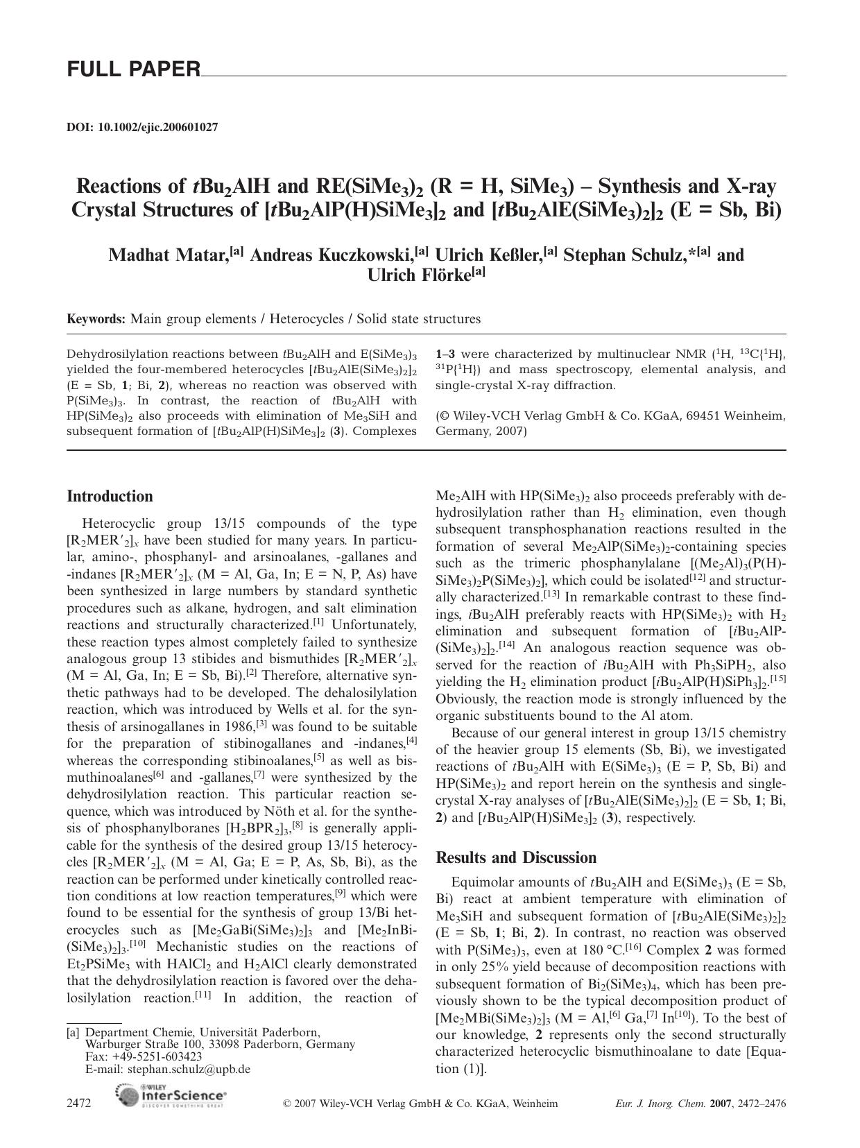 Reactions of tBu2AlH and RE(SiMe3)2 (R = H, SiMe3) - Synthesis and X-ray Crystal Structures of [tBu2AlP(H)SiMe3]2 and [tBu2AlE(SiMe3)2]2 (E = Sb, Bi) by Unknown