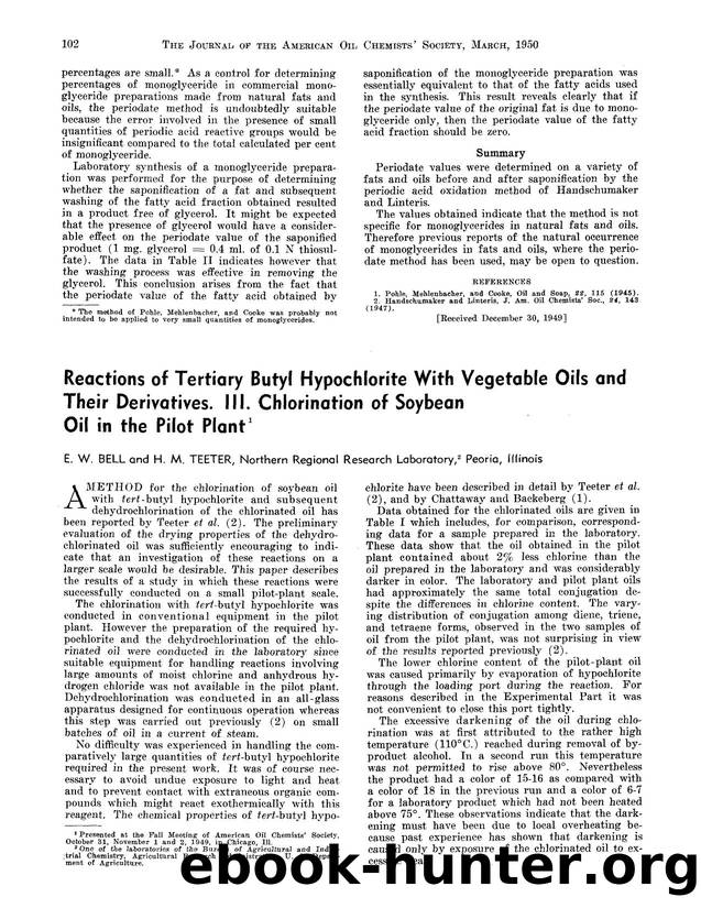 Reactions of tertiary butyl hypochlorite with vegetable oils and their derivatives. III. Chlorination of soybean oil in the pilot plant by Unknown