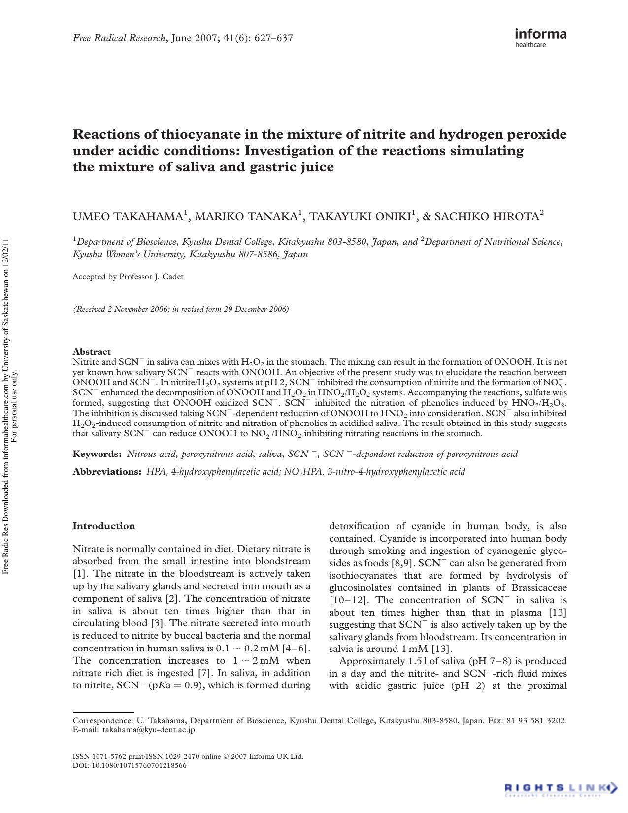 Reactions of thiocyanate in the mixture of nitrite and hydrogen peroxide under acidic conditions: Investigation of the reactions simulating the mixture of saliva and gastric juice by Umeo Takahama1† Mariko Tanaka1 Takayuki Oniki1 & Sachiko Hirota2