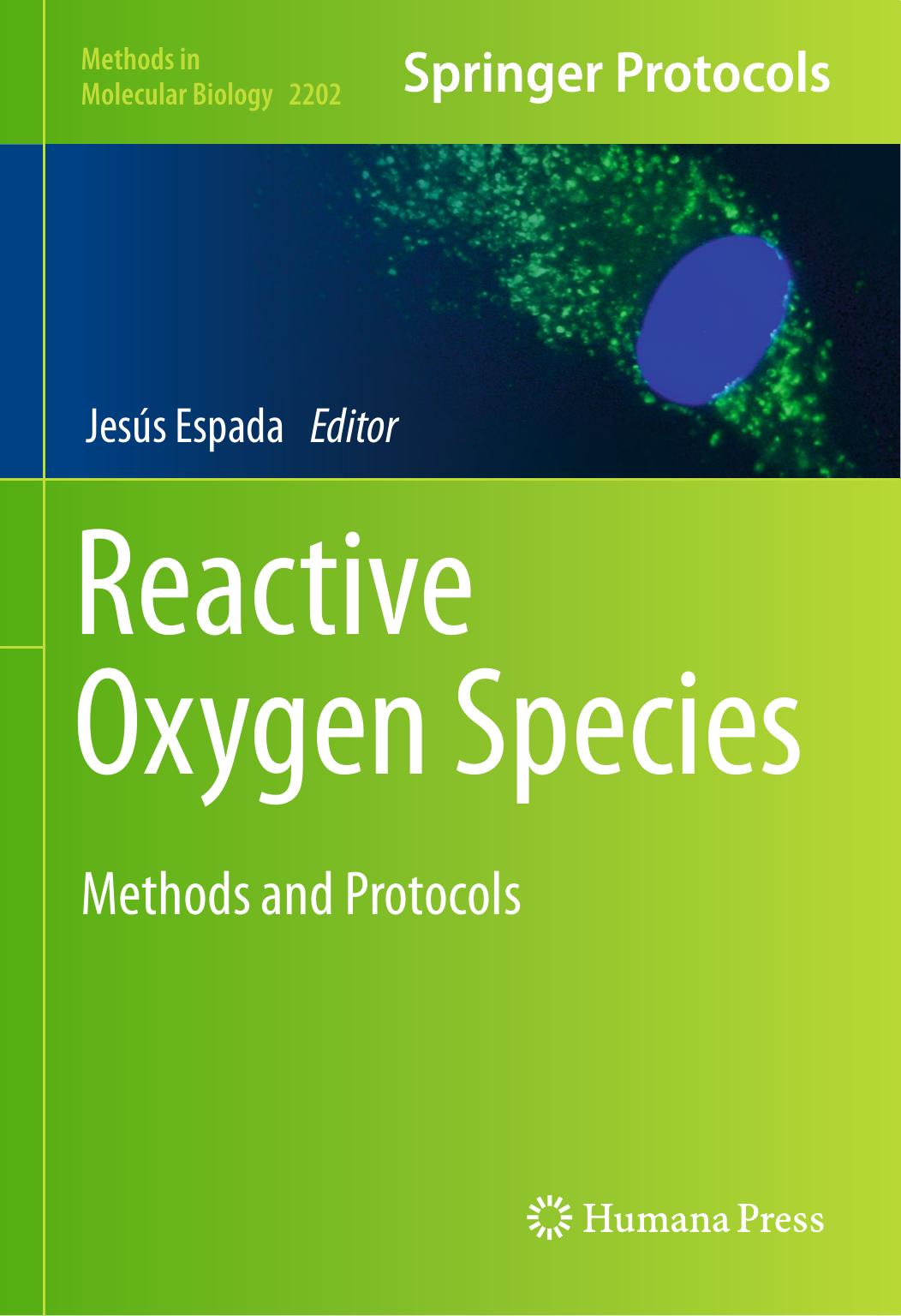 Reactive Oxygen Species: Methods and Protocols by Jesús Espada (editor)