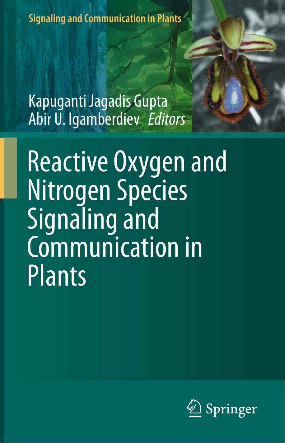 Reactive Oxygen and Nitrogen Species Signaling and Communication in Plants by Unknow