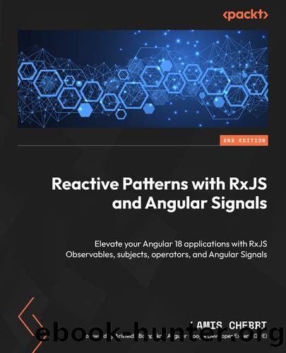 Reactive Patterns with RxJS and Angular Signals by Lamis Chebbi