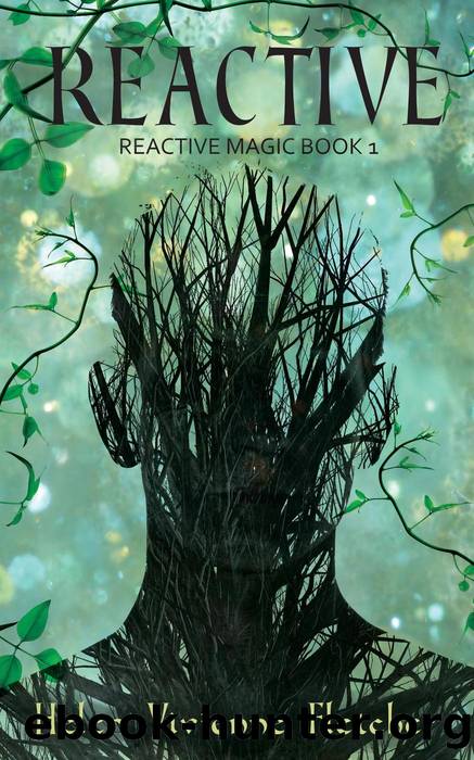 Reactive by Helen Vivienne Fletcher