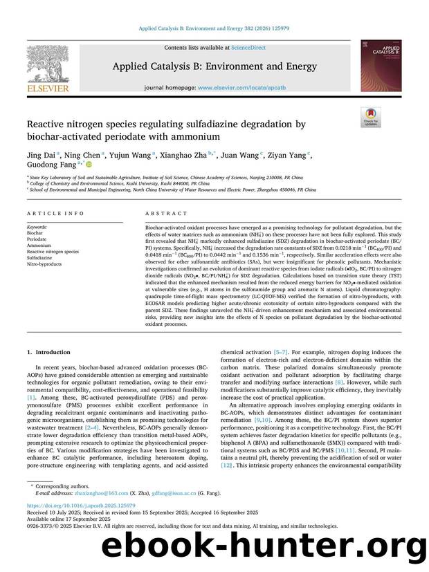 Reactive nitrogen species regulating sulfadiazine degradation by biochar-activated periodate with ammonium by Jing Dai & Ning Chen & Yujun Wang & Xianghao Zha & Juan Wang & Ziyan Yang & Guodong Fang